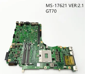 Algne MSI GT70 Sülearvuti MotherboardMS-1762 MS-17621 VER: 2.1 DDR3 non-integreeritud emaplaadi 100% testitud ok 0