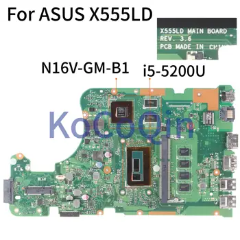 KoCoQin Sülearvuti emaplaadi ASUS X555LD X555LP X555LA X555L X555LJ X555LNB Emaplaadi REV.3.6 I5-5200U SR23Y N16V-GM-B1